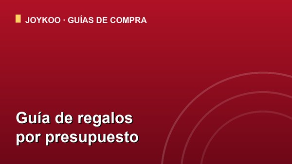 Guía de regalos por presupuesto: de menos de $1,000 a más de $3,500